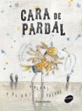 cara de pardal-rocio bonilla-9788415975182 cara de pardal-rocio bonilla-9788415975182