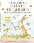 adivina cuanto te quiero libro de actividades con pegatinas-sam mcbratney-9788416126682 adivina cuanto te quiero libro de actividades con pegatinas-sam mcbratney-9788416126682