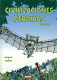 civilizaciones perdidas-pello gutierrez-9788416197682 civilizaciones perdidas-pello gutierrez-9788416197682