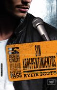 sin arrepentimientos (stage dive 3)-kylie scott-9788416550982 sin arrepentimientos (stage dive 3)-kylie scott-9788416550982