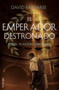 el emperador destronado (ebook)-david barbaree-9788416867882 el emperador destronado (ebook)-david barbaree-9788416867882