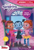 vampirina hace amigos (leo con disney nivel 2)-9788416931682 vampirina hace amigos (leo con disney nivel 2)-9788416931682