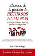 el ocaso de la gestion de recursos humanos-pello yaben solchaga-9788417044282 el ocaso de la gestion de recursos humanos-pello yaben solchaga-9788417044282