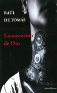 La ascensión de Oto-8605734-otro-formato