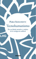 Descargar libros de texto en línea gratis TECNOHUMANISMO de PABLO SANGUINETTI (Literatura española) 
