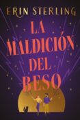 Descarga gratuita de libros de audio del Reino Unido LA MALDICIÓN DEL BESO (Spanish Edition) 9788419497482 MOBI