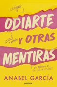 Ebooks para ipad ODIARTE Y OTRAS MENTIRAS
				EBOOK ePub RTF 9788419746382 de ANABEL GARCIA en español