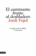 el caminante frente al desfiladero (ebook)-9788423347582 el caminante frente al desfiladero (ebook)-9788423347582