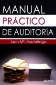manual practico de auditoria-juan mª madariaga-9788423419982 manual practico de auditoria-juan mª madariaga-9788423419982