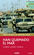 han quemado el mar-gabriel janer manila-9788423676682 han quemado el mar-gabriel janer manila-9788423676682