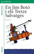 en jim boto i els tretze salvatges (3ª ed.)-michael ende-9788424681982 en jim boto i els tretze salvatges (3ª ed.)-michael ende-9788424681982