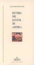 historia del español de america: textos y contextos-juan a. frago gracia-9788424922382 historia del español de america: textos y contextos-juan a. frago gracia-9788424922382