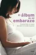 el album de mi embarazo-9788425342882 el album de mi embarazo-9788425342882