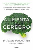 alimenta tu cerebro-david perlmutter-9788425353482 alimenta tu cerebro-david perlmutter-9788425353482