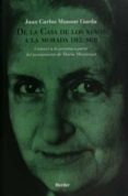 de la casa de los niños a la morada del ser: conocer a la persona a partir del pensamiento de maira montessori-juan carlos mansur garda-9788425434082 de la casa de los niños a la morada del ser: conocer a la persona a partir del pensamiento de maira montessori-juan carlos mansur garda-9788425434082