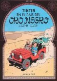 tintin en el pais del oro negro (13ª ed.)-9788426102782 tintin en el pais del oro negro (13ª ed.)-9788426102782