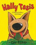 hally tosis: el horrible problema de un perro (6ª ed)-dav pilkey-9788426129482 hally tosis: el horrible problema de un perro (6ª ed)-dav pilkey-9788426129482