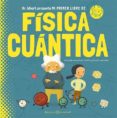 mi primer libro de fisica cuantica-pascale hedelin-amelie faliere-9788426144782 mi primer libro de fisica cuantica-pascale hedelin-amelie faliere-9788426144782