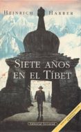 siete años en el tibet (6ª ed.)-heinrich harrer-9788426155382 siete años en el tibet (6ª ed.)-heinrich harrer-9788426155382