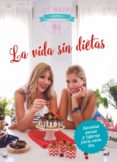 la vida sin dietas-9788427043282 la vida sin dietas-9788427043282