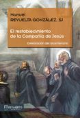 el restablecimiento de la compañia de jesus-manuel revuelta-9788427135482 el restablecimiento de la compañia de jesus-manuel revuelta-9788427135482