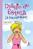 diario de estela 1: a por mis alas-9788427201682 diario de estela 1: a por mis alas-9788427201682