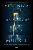 las marcas de la muerte-veronica roth-9788427211582 las marcas de la muerte-veronica roth-9788427211582