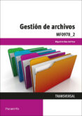mf0978_2 - gestión de archivos-miguel arribas del pozo-9788428398282 mf0978_2 - gestión de archivos-miguel arribas del pozo-9788428398282