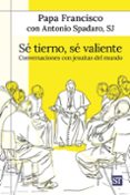 Sé tierno, sé valiente-17026249-otro-formato