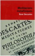 meditacions metafisiques-rene descartes-9788429761382 meditacions metafisiques-rene descartes-9788429761382