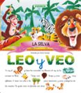 la selva (leo y veo)-9788430537082 la selva (leo y veo)-9788430537082