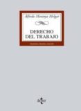 derecho del trabajo (31ª ed.)-alfredo montoya melgar-9788430951482 derecho del trabajo (31ª ed.)-alfredo montoya melgar-9788430951482