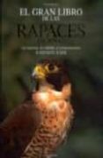 el gran libro de las rapaces diurnas-gianni ravazzi-9788431535582 el gran libro de las rapaces diurnas-gianni ravazzi-9788431535582