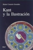 kant y la ilustracion-rafael corazon gonzalez-9788432134982 kant y la ilustracion-rafael corazon gonzalez-9788432134982