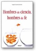 hombres de ciencia, hombres de fe-angel guerra sierra-9788432138782 hombres de ciencia, hombres de fe-angel guerra sierra-9788432138782