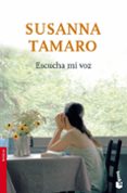 escucha mi voz-susanna tamaro-9788432217982 escucha mi voz-susanna tamaro-9788432217982