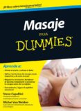 masaje para dummies (ebook)-steve capellini-michel van welden-9788432901782 masaje para dummies (ebook)-steve capellini-michel van welden-9788432901782