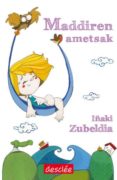 maddiren ametsak-iñaki zubeldia-9788433024282 maddiren ametsak-iñaki zubeldia-9788433024282