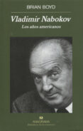 vladimir nabokov: los años americanos-brian boyd-9788433907882 vladimir nabokov: los años americanos-brian boyd-9788433907882