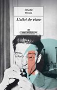 l ofici de viure-cesare pavese-9788433915382 l ofici de viure-cesare pavese-9788433915382
