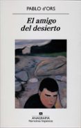 el amigo del desierto-pablo d ors-9788433971982 el amigo del desierto-pablo d ors-9788433971982