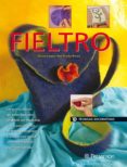 fieltro: tecnicas decorativas-elvira lopez del prado-9788434233782 fieltro: tecnicas decorativas-elvira lopez del prado-9788434233782
