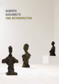 alberto giacometti: una retrospectiva-9788434312982 alberto giacometti: una retrospectiva-9788434312982