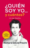 ¿quién soy yo y...cuántos? (ebook)-richard david precht-9788434422582 ¿quién soy yo y...cuántos? (ebook)-richard david precht-9788434422582