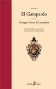 el gatopardo-giuseppe tomasi di lampedusa-9788435010382 el gatopardo-giuseppe tomasi di lampedusa-9788435010382