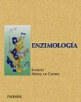 enzimologia-ignacio nuñez de castro-9788436814682 enzimologia-ignacio nuñez de castro-9788436814682