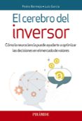 el cerebro del inversor-pedro bermejo-luis garcia-9788436839982 el cerebro del inversor-pedro bermejo-luis garcia-9788436839982