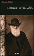 darwin en españa-thomas f. glick-9788437078182 darwin en españa-thomas f. glick-9788437078182