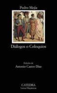 dialogos o coloquios-pedro mejia-9788437621982 dialogos o coloquios-pedro mejia-9788437621982