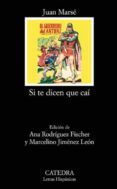estuche si te dicen que cai i y ii-juan marse-9788437627182 estuche si te dicen que cai i y ii-juan marse-9788437627182